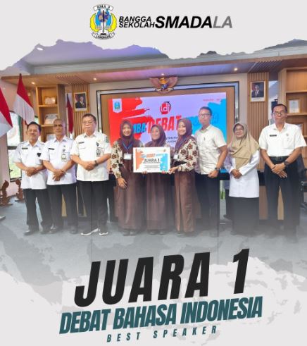 Juara 1 Debat Bahasa Indonesia Dalam Ajang LDBI